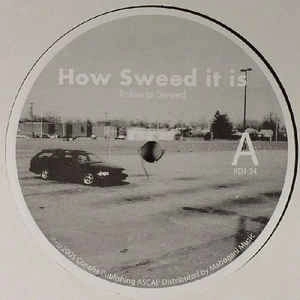 KENNY DIXON JR. / HOW SWEED IT IS