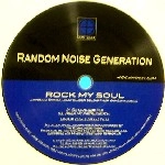 RANDOM NOISE GENERATION / ROCK MY SOUL