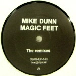 MIKE DUNN / マイク・ダン / MAGIC FEET REMIXES