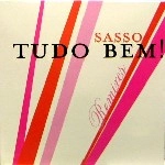 SASSO / TUDO BEM(REMIXES)