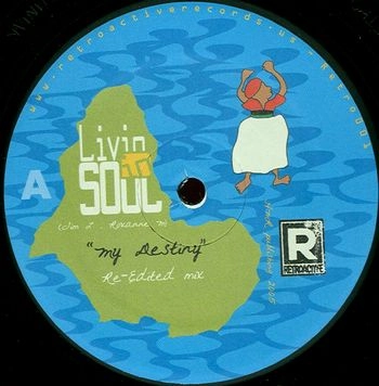 LIVIN' IN SOUL / MY DESTINY