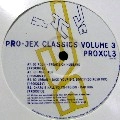 V.A.(DJ RUSH,GH-106,DJ URBAN...) / PRO-JEX CLASSICS VOL.3