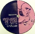 EVIL JACK VS KINK / SAME OLD THING/GETAWAY/SOLD SOUL