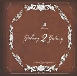 GALAXY 2 GALAXY / ギャラクシー2ギャラクシー / HITECH JAZZ COMPILATION