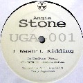 ANGIE STONE / アンジー・ストーン / I WASN'T KIDDING