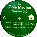 DJ COLE MEDINA / VERSION 3.0