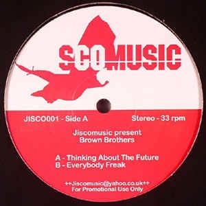 BROWN BROTHERS / ブラウン・ブラザーズ / THINKING ABOUT THE FUTURE