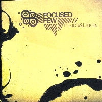 FOCUSED FEW / MARS & BACK