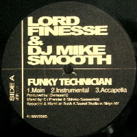 LORD FINESSE & DJ MIKE SMOOTH / FUNKY TECHNICIAN