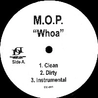 M.O.P. / WHOA