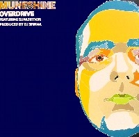 MUNESHINE / ムーンシャイン / ＯＶＥＲＤＲＩＶＥ