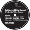 ARTIFACTS / アーティファクツ / Ｉｔ’ｓ　Ｇｅｔｔｉｎ’Ｈｏｔ　Ｒｅｍｉ