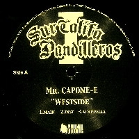 MR.CAPONE-E / ＳＵＲ　ＣＡＬＩＦＡPANDILLEROS VOL.1