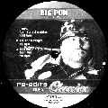 BIG PUN (BIG PUNISHER) / ビッグ・パン / RE-EDITS CLASSICS BIG PUN EDITION