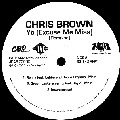 CHRIS BROWN (R&B) / クリス・ブラウン / YO (EXCUSE ME MISS) REMIXES