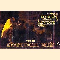 DJ TOT & DJ U-D / ＤＯＢＵＮＥＺＵ　ＭＩＸ　ＶＯＬ．１