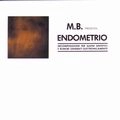 MAURIZIO BIANCHI (M.B.) / マウリツィオ・ビアンキ (M.B.) / ENDOMETRIO