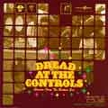 COJIE / コージ / DREAD AT THE CONTROL