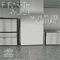 ELISABETH WURST / IM NAMEN DER KLEINKUNST
