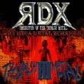 RDX / アール・ディー・エックス / スラッシュ・メタル・スリ－