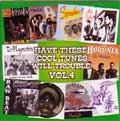VA (HAVE THESE COOL TUNES WILL TROUBLE) / VOL.4