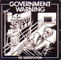 GOVERNMENT WARNING / NO MODERATION