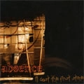 ABSENCE / アブセンス / I'LL CAST THE FIRE STONE