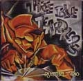 THREE BLUE TEARDROPS / スリーブルーティアドロップス / RUSTBELT TRIO