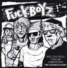 FUCKBOYZ / ファックボーイズ / WILL YOU STILL LOVE ME TOMORROW?