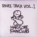 HARDCORE FANCLUB / ハードコアファンクラブ / ＲＡＲＥＴＲＡＸＶＯＬ.１