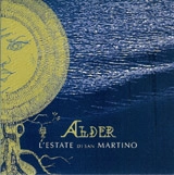 L'ESTATE DI SAN MARTINO / ALDER