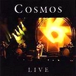 COSMOS / コスモス / LIVE 2004