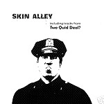 SKIN ALLEY / スキン・アレイ / SKIN ALLEY
