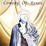 COMEDY OF ERRORS / コメディ・オブ・エラーズ / COMEDY OF ERRORS