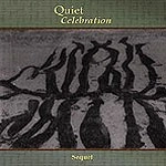 QUIET CELEBRATION / SEQUEL
