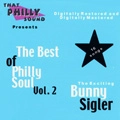 BUNNY SIGLER / バニー・シグラー / VOL.2 THE BEST OF PHILLY SOUL