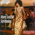 V.A.(MORE SOULFUL SERENADES) / MORE SOULFUL SERENADES