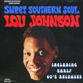 LOU JOHNSON / ルー・ジョンソン / SOUTHERN SOUL