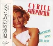CYBILL SHEPHERD / シビル・シェパード / サムホエア・ダウン・ザ・ロード