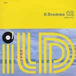 V.A.(DJ ilD) / DJ アイエルディ / イル・ドラマ０２　サンバ・ノヴァ