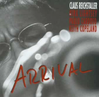 CLAUS REICHSTALLER / ARRIVAL