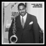 CHU BERRY / チュー・ベリー / CLASSIC CHU BERRY COLUMBIA AND VICTOR SESSIONS