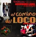 GERONIMO LABEL / ジェロニモレーベル / エルカミノデルロコ（ＣＤＲ）
