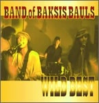 BAND OF BAKSIS BAULS / ＷＩＬＤＢＥＳＴ