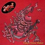 THE B B BOOGIE / ザ・ビー・ビー・ブギー / ＴｏｋｙｏＮｏｉｓｅＭａｋｅｒ