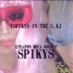 SPIKYS / スパイキーズ / ＳＰＩＫＹＳＩＮＴＨＥＵＫ（ＣＤＲ