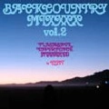 CMT / BACKCOUNTRY MIXXXX VOL.2