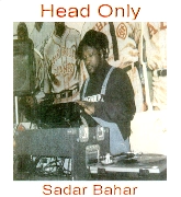SADAR BAHAR / サダー・バハー / HEAD ONLY