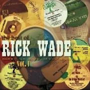RICK WADE / リック・ウェイド / BEST OF RICK WADE VOL.1