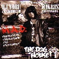 MIKRIS & DJ NOBU / ＤＯＧ　ＨＯＵＳＥ　Ｖｏｌ．１